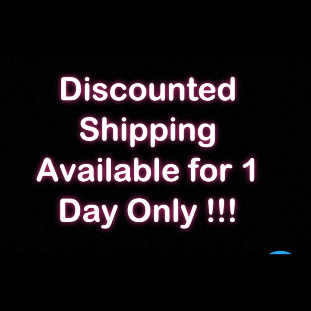 10% Off listing Price or Discounted Shipping !!